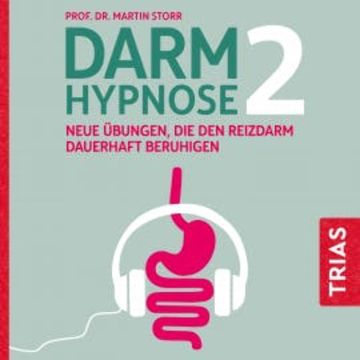 Darmhypnose 2 audiobook, Martin Storr