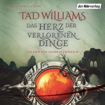 Das Herz der verlorenen Dinge (Ein Roman aus Osten Ard 1) audiobook, Tad Williams