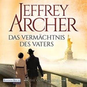 Das Vermächtnis des Vaters (Die Clifton-Saga 2), Jeffrey Archer