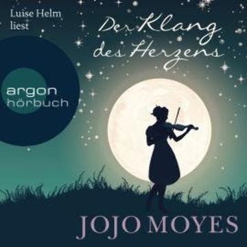 Der Klang des Herzens (Ungekürzt) audiobook, Jojo Moyes