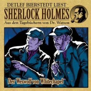 Der Werwolf von Whitechapel - Sherlock Holmes, Gunter Arentzen