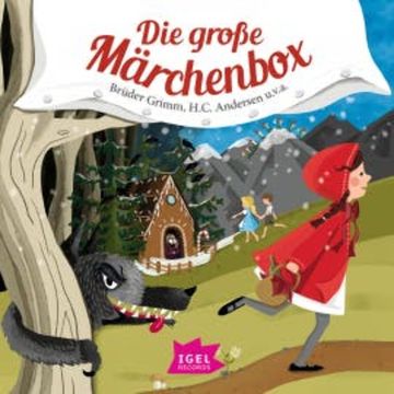 Die große Märchenbox audiobook, Jacob Grimm