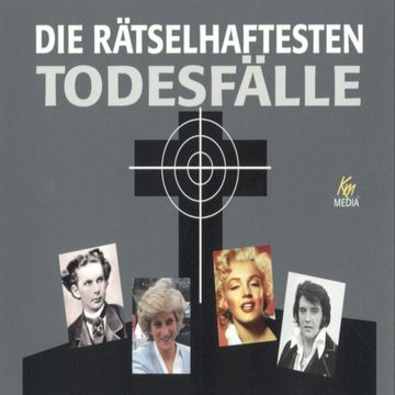 Die rätselhaftesten Todesfälle audiobook, Erik Berg