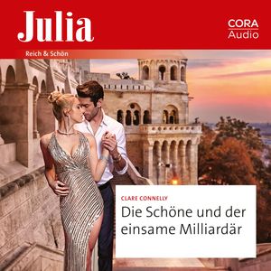 Die Schöne und der einsame Milliardär, Clare Connelly