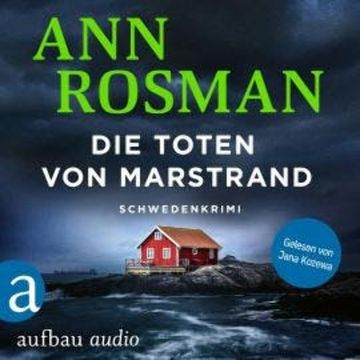 Die Toten von Marstrand - Karin Adler ermittelt, Band 7 (Ungekürzt) audiobook, Ann Rosman