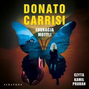 Edukacja motyli, Donato Carrisi