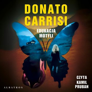 Edukacja motyli audiobook, Donato Carrisi