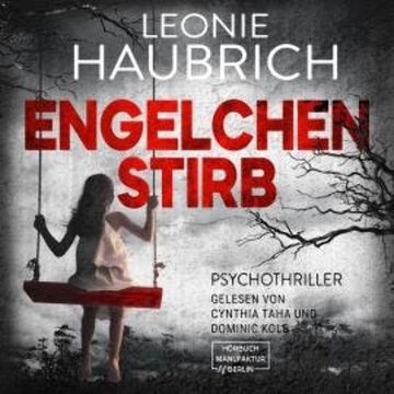 Engelchen stirb (ungekürzt) audiobook, Leonie Haubrich