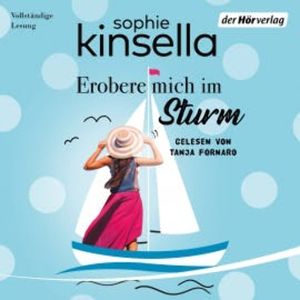 Erobere mich im Sturm, Sophie Kinsella