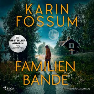 Familienbande, Karin Fossum