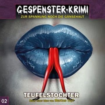 Teufelstochter (Gespenster-Krimi 2) audiobook, Gespenster-Krimi