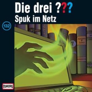 Folge 132: Spuk im Netz, Robert Arthur