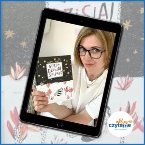 Gdzie dzisiaj śpimy? (6-10 lat), Anna Jankowska