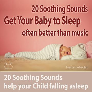 Get Your Baby to Sleep audiobook, Torsten Abrolat