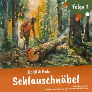 Goldi & Hubi – Schlauschnäbel (Staffel 2 Folge 1) audiobook, Rainer Grote