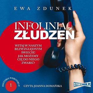 Historia Weroniki P. Tom 1. Infolinia złudzeń, Ewa Zdunek