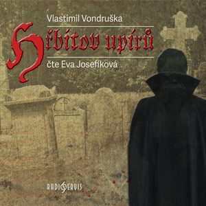 Hřbitov upírů, Vlastimil Vondruška