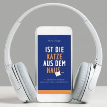 Ist die Katze aus dem Haus ... audiobook, Bernd Geropp
