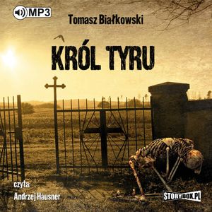 Król Tyru, Tomasz Białkowski