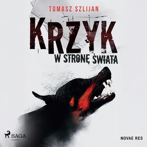 Krzyk w stronę świata, Tomasz Szlijan