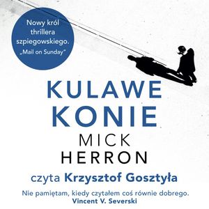 Kulawe konie, Mick Herron
