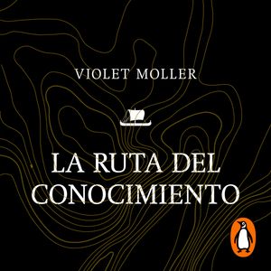 La ruta del conocimiento, Violet Moller