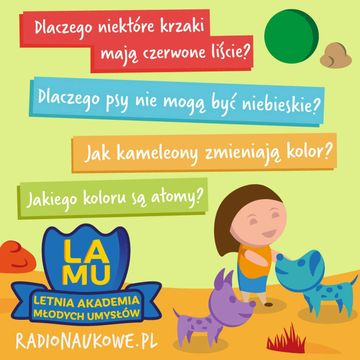 LAMU'22 #06 Dlaczego ptaki mogą być niebieskie, a psy nie mogą? Jak kameleony zmieniają kolor? audiobook, Karolina Głowacka