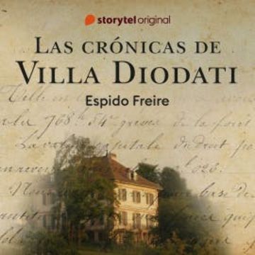 Las cronicas de Villa Diodati audiobook, Espido Freire