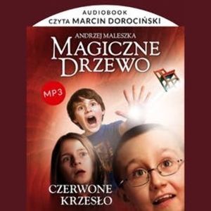 Magiczne drzewo. Czerwone krzesło, Andrzej Maleszka
