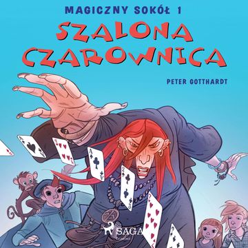 Magiczny sokół 1 - Szalona Czarownica, Peter Gotthardt