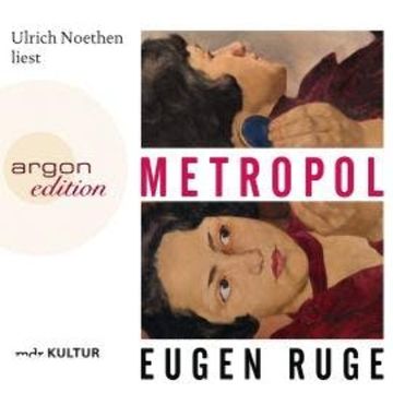 Metropol (Ungekürzte Lesung) audiobook, Eugen Ruge
