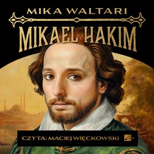 Mikael Hakim, Mika Waltari