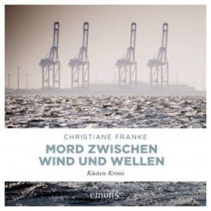 Mord zwischen Wind und Wellen, Christiane Franke
