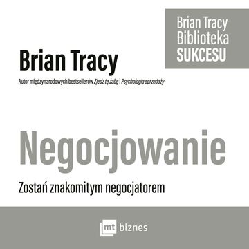 Negocjowanie audiobook, Brian Tracy