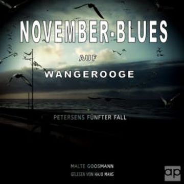 November-Blues auf Wangerooge audiobook, Malte Goosmann