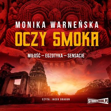 Oczy smoka audiobook, Monika Warneńska