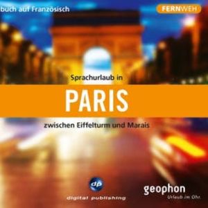 Paris. Hörbuch auf Französisch., Reinhard Kober