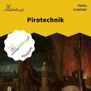 Pirotechnik, Stefan Grabiński