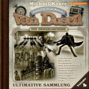 Professor van Dusen, Ultimative Sammlung Volume 4 (ungekürzt), Michael Koser