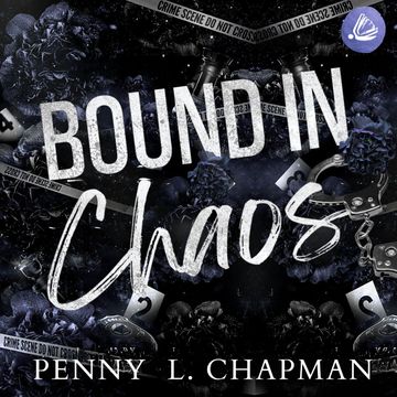 Rebels of St. Cilline Sammelband: Bound in Chaos audiobook, Penny L. Chapman