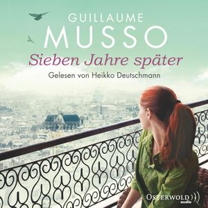 Sieben Jahre später, Guillaume Musso