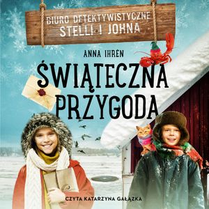 Świąteczna przygoda, Anna Ihrén