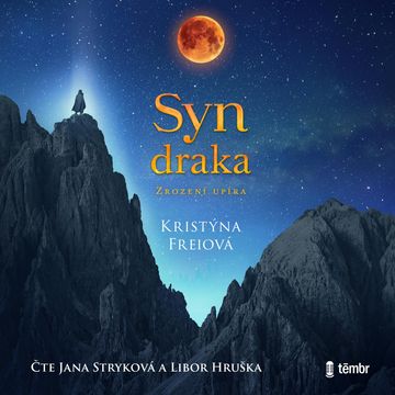 Syn draka audiobook, Kristýna Freiová