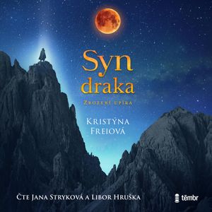 Syn draka, Kristýna Freiová