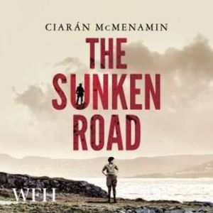 The Sunken Road, Ciaran McMenamin