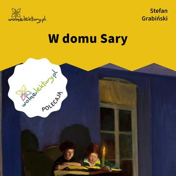 W domu Sary audiobook, Stefan Grabiński