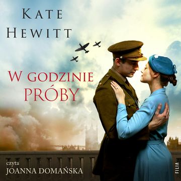 W godzinie próby audiobook, Kate Hewitt