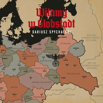 Witamy w Globstadt audiobook, Dariusz Spychalski