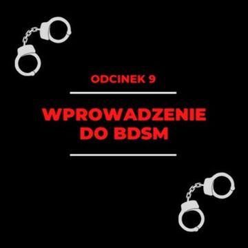 009 - Wprowadzenie do BDSM - Maria audiobook, Zorya Blue