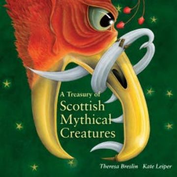 A Treasury of Scottish Mythical Creatures audiobook, Theresa Breslin